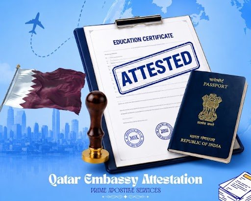 Qatar Embassy Attestation Services